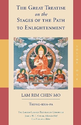 Great Treatise On The Stages Of The Path To Enlightenment (Volume 1) book