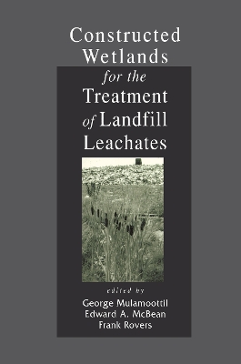 Constructed Wetlands for the Treatment of Landfill Leachates book