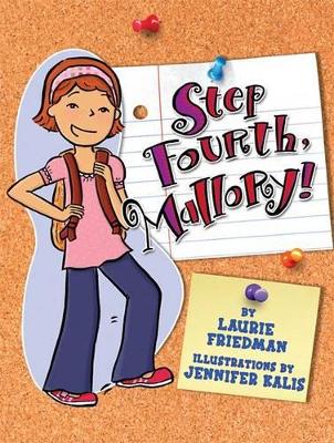 #10 Step Fourth, Mallory! book