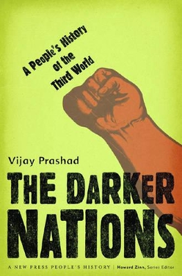 Darker Nations by Vijay Prashad