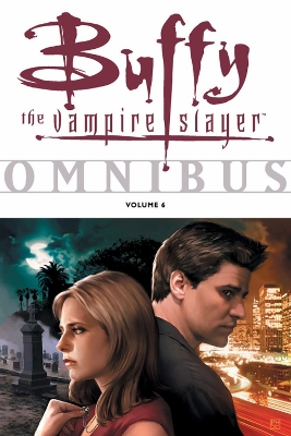 Buffy Omnibus Volume 6 by Christopher Golden