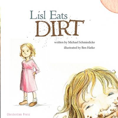 Lisl Eats Dirt book