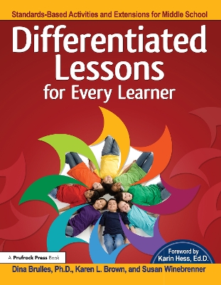 Differentiated Lessons for Every Learner by Dina Brulles