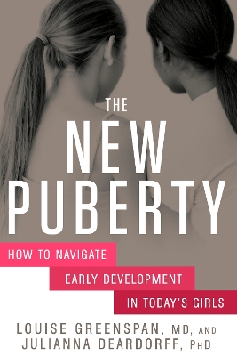The New Puberty by Louise Greenspan