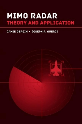 MIMO Radar: Applications for the Next Generation book