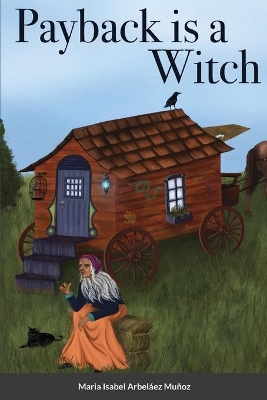 Payback Is A Witch book