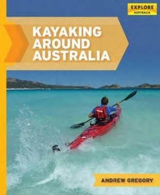 Kayaking Around Australia book