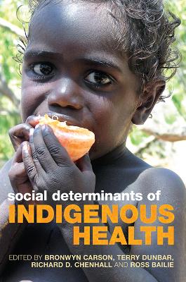 Social Determinants of Indigenous Health book