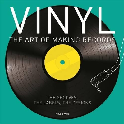 Australian Geographic Vinyl The Art of Making Records book