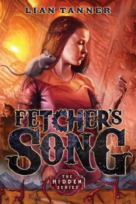 Fetcher'S Song: the Hidden Series 3 book