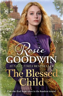 The Blessed Child: The perfect read from Britain's best-loved saga writer book