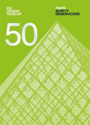 Paris in Fifty Design Icons book