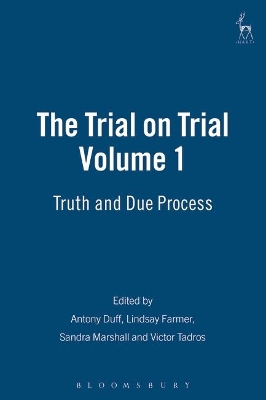 The Trial on Trial by R A Duff