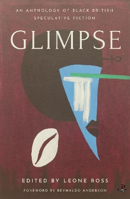 Glimpse: An Anthology of Black British Speculative Fiction book