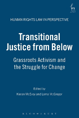 Transitional Justice from Below by Kieran McEvoy