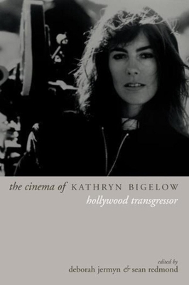 Cinema of Kathryn Bigelow book