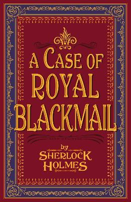 A Case of Royal Blackmail book