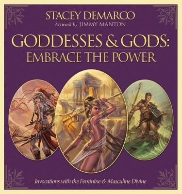 Goddesses & Gods: Embrace the Power book