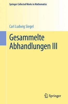 Gesammelte Abhandlungen by Carl Ludwig Siegel