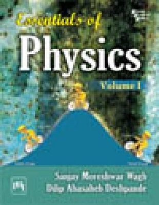 Essentials Of Physics Volume 1 book