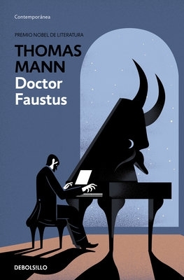 Doktor Faustus / Doctor Faustus by Thomas Mann