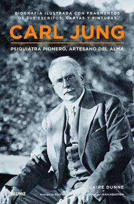 Carl Jung: Psiquiatra Pionero, Artesano del Alma book