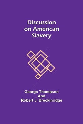 Discussion on American Slavery book