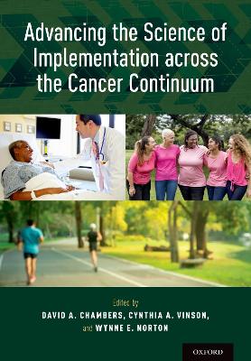 Advancing the Science of Implementation across the Cancer Continuum book