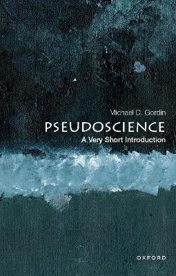 Pseudoscience: A Very Short Introduction book