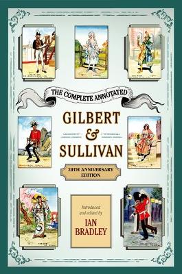 Complete Annotated Gilbert & Sullivan book