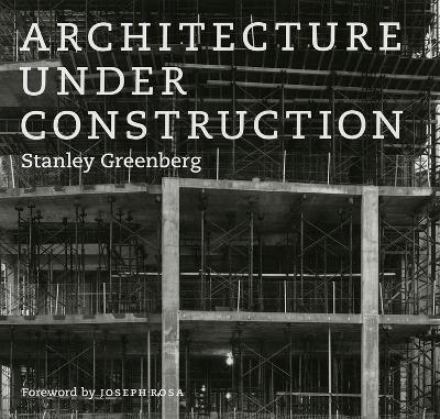 Architecture Under Construction book