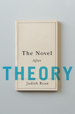 The Novel After Theory book