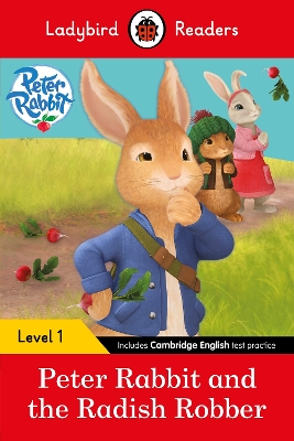 Peter Rabbit and the Radish Robber - Ladybird Readers Level 1 book