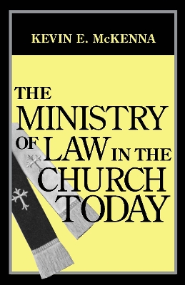 Ministry of Law in the Church Today book