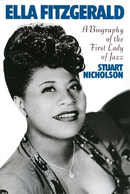 Ella Fitzgerald by Stuart Nicholson