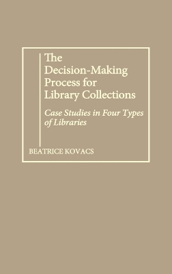 Decision-Making Process for Library Collections book
