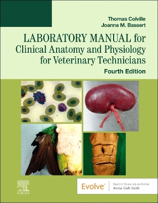 Laboratory Manual for Clinical Anatomy and Physiology for Veterinary Technicians book