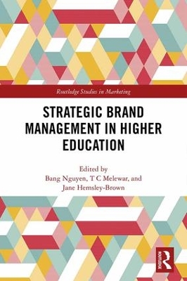 Strategic Brand Management in Higher Education by Bang Nguyen