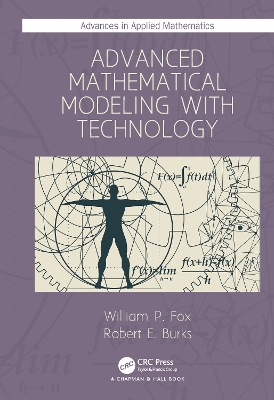 Advanced Mathematical Modeling with Technology book