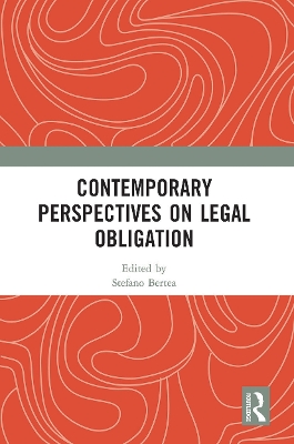 Contemporary Perspectives on Legal Obligation by Stefano Bertea