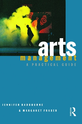 Arts Management: A practical guide book