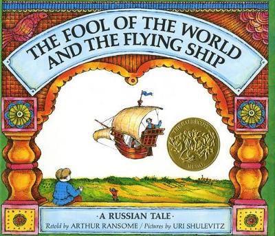 Fool of the World and the Flying Ship book