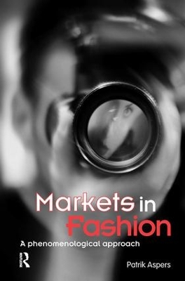 Markets in Fashion: A phenomenological approach book