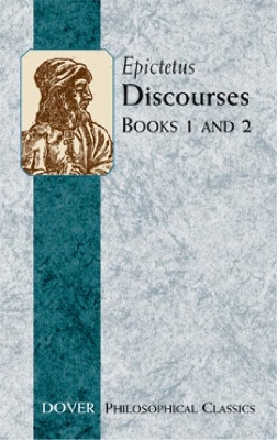 Discourses Bks 1&2 by Epictetus