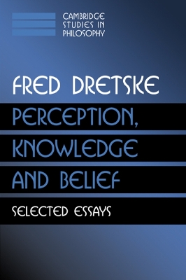 Perception, Knowledge and Belief book
