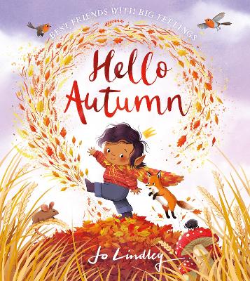 Hello Autumn (Best Friends with Big Feelings) book