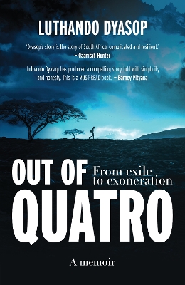 Out of Quatro: From Exile to Exoneration book