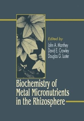 Biochemistry of Metal Micronutrients in the Rhizosphere book