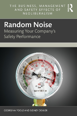 Random Noise: Measuring Your Company's Safety Performance book