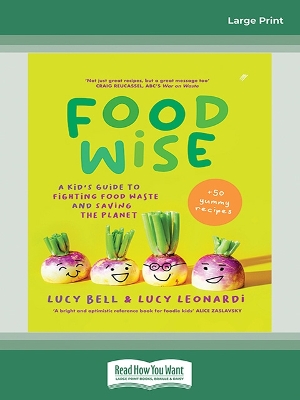 Foodwise: The changemaker's guide to joyful eating, reducing waste and saving the planet book